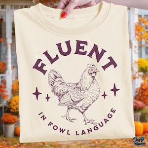 Lustiges Huhn PNG, Lustiges Png, Fließend In Geflügel Sprache Png, sarkastisches Png, Lustiges Huhn Hemd Png, Hühnerfarm Png, Sublimation Png Designs