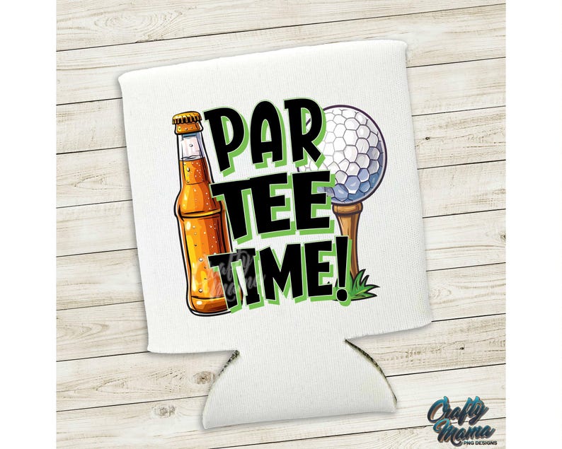 May include: White can cooler with a green, black and white graphic that says "Par Tee Time!" with a cartoon image of a beer bottle and a golf ball on a tee.