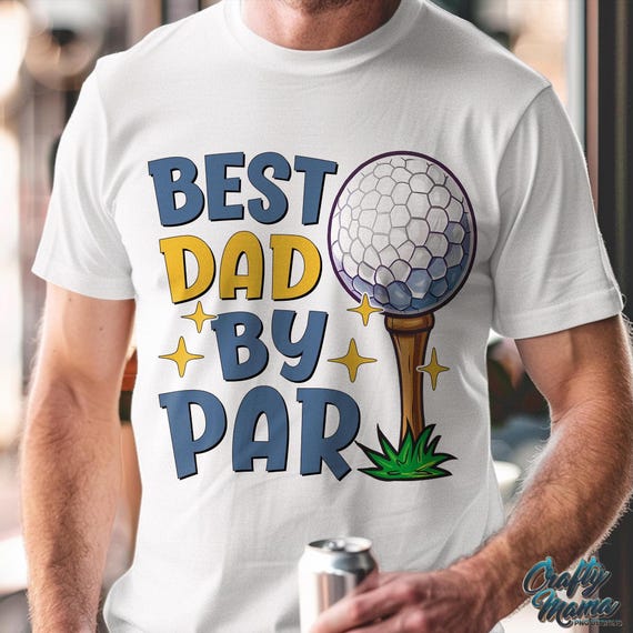 Best Dad By Par PNG, Funny Golf Dad Png, Fathers Day Png, Dad Golf Png, Dad Golfing Png, Funny Dad Golf Shirt Png, Sublimation Designs