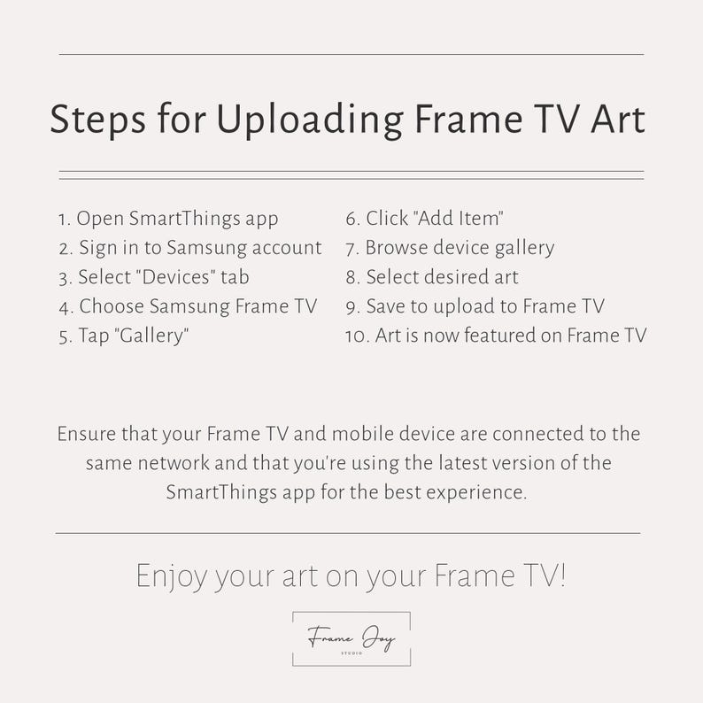 Op de afbeelding: Een cr&egrave;mekleurige afbeelding met de tekst "Stappen voor het uploaden van Frame TV Art". Instructies omvatten het openen van de SmartThings-app, het selecteren van apparaten en het kiezen van kunst. Het Frame Joy studio-logo staat onderaan.