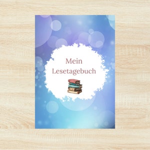 May include: A blue and purple background with a white circle in the center. The circle has the text "Mein Lesetagebuch" in brown text and a stack of five books in the center.