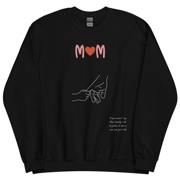 Mother's Day Special Sweatshirt, Love Mom Graphic Design Hoodie, Perfect Gift for Mother's Day, Cozy Sweatshirt with Heartwarming Quote