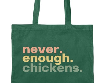 Nunca suficientes pollos Distribuidor local de huevos huevos de gallina bolsa de mano, animales de granja granjero bolsa de comestibles, bolsa de compras, bolsa de mano reutilizable