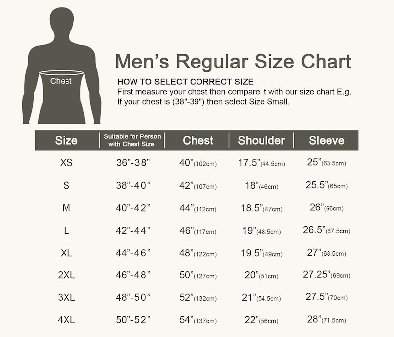 May include: A size chart for men's regular sizes, with measurements in inches and centimeters. The chart includes chest, shoulder, and sleeve measurements for sizes XS to 4XL. The text reads, "HOW TO SELECT CORRECT SIZE" and provides instructions.