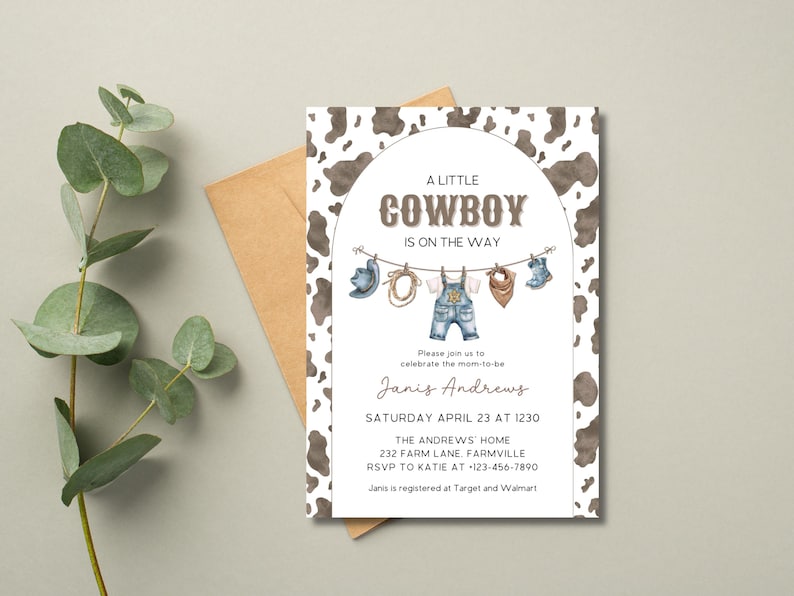 May include: A baby shower invitation with a cowboy theme. The invitation features a brown and white cowhide pattern, with the text "A Little Cowboy Is On The Way." It includes watercolor illustrations of cowboy-themed items.
