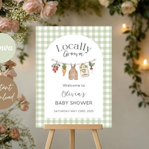 Locally Grown Baby Shower Welcome Sign: Editable Template (Digital Download)