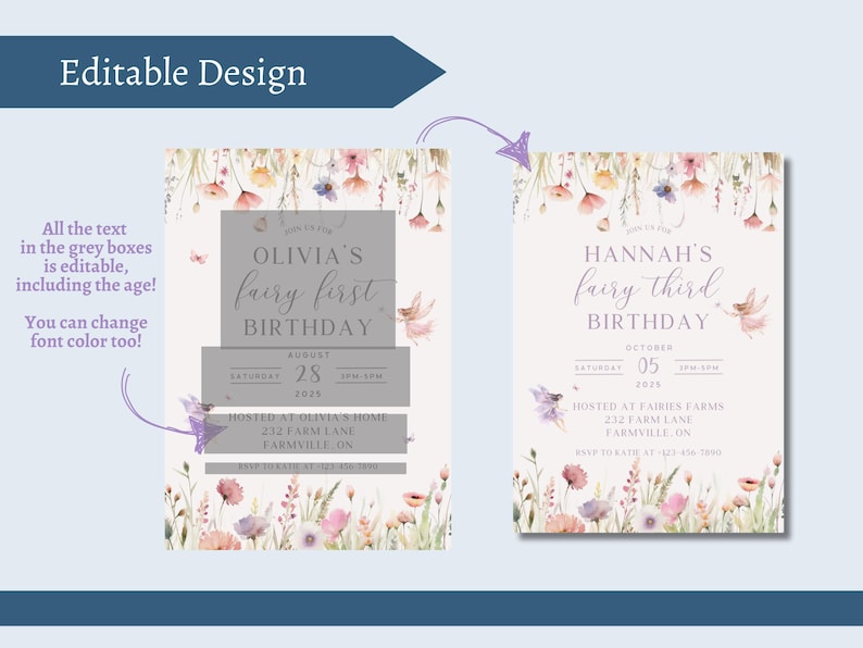 May include: Two invitation designs with floral and fairy illustrations. The left invitation reads "Olivia's fairy first birthday" with event details. The right invitation reads "Hannah's fairy third birthday" with event details. The design is editable.
