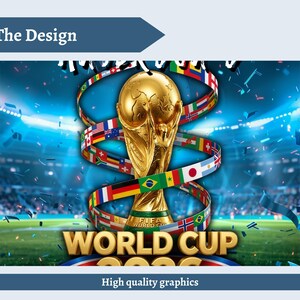 Puede incluir: Un dise&ntilde;o gr&aacute;fico que presenta el trofeo dorado de la Copa Mundial de la FIFA en el centro, rodeado por una cinta en espiral que muestra varias banderas internacionales. El texto "WORLD CUP" aparece en letras doradas sobre un fondo de estadio.