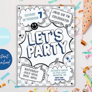 May include: A party invitation with a comic book style design. The words "LET'S PARTY" are in large, bold letters. The invitation includes details such as the date, time, and location. The design is in black, white, and blue.