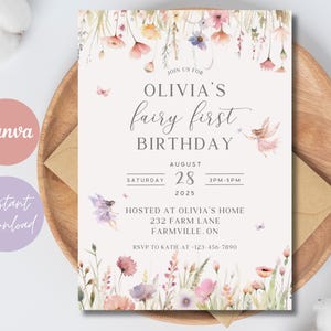 May include: A light beige invitation for Olivia's first birthday, featuring floral and fairy illustrations. The text reads "Olivia's fairy first birthday" with the date August 28, 2025, and the time 3 PM-5 PM. The invitation is hosted at 232 Farm Lane, Farmville, ON.