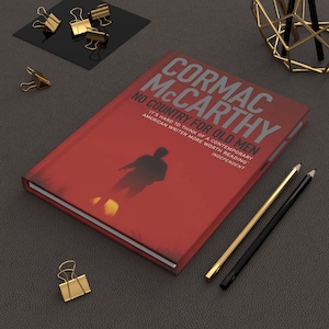 Non è un paese per vecchi di Cormac McCarthy Quaderno, diario di lettura, quaderno con copertina rigida, regalo per amanti dei libri, regali per amanti dei libri