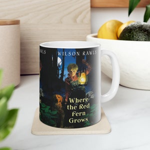 Wilson Rawls&#39;s Where the Red Fern Grows Book Cover Coffee Mug, Book Mugs, Coffee Cup, Ceramic Mug, Book Lover Gift