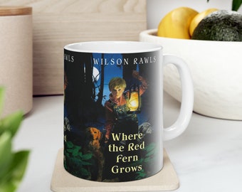 Wilson Rawls's Where the Red Fern Grows Book Cover Coffee Mug, Book Mugs, Coffee Cup, Ceramic Mug, Book Lover Gift