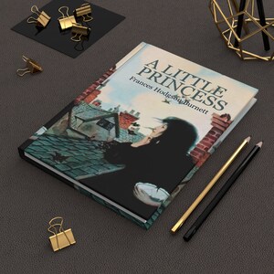 Frances Hodgson Burnett&#39;s A Little Princess Notebook, Book Journal, Hardcover Notebook, Book Lover Gift, Bookish Gifts