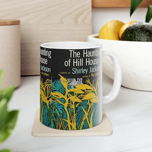 Shirley Jackson&#39;s The Haunting of Hill House Book Cover Coffee Mug, Book Mugs, Coffee Cup, Ceramic Mug, Book Lover Gift