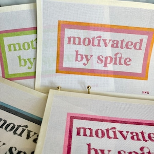 motivated by spite | Stitch Painted Needlepoint Canvas