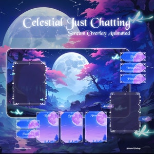May include: Animated stream overlay with a celestial theme. The overlay features a large moon, trees, and stars. It includes sections for rules, specs, about me, tips, Instagram, Pinterest, Facebook, and a static section. The text "Celestial Just Chatting" is at the top of the overlay.