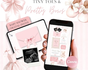 May include: A digital baby shower invitation template displayed on a smartphone and tablet screen, featuring pink bows, baby shoes, a tutu, and ultrasound images. The text reads Tiny Toes & Pretty Bows, Baby Shower Digital Invite, and Canva.