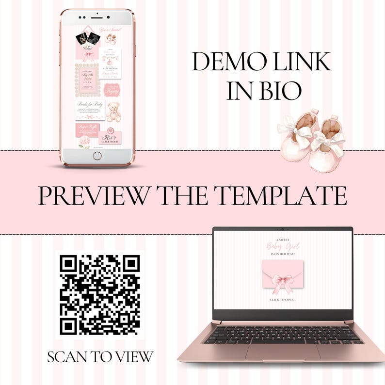 May include: A digital template preview featuring a smartphone and a laptop displaying baby shower invitation designs. The text reads DEMO LINK IN BIO, PREVIEW THE TEMPLATE, and SCAN TO VIEW. A QR code and a pair of light pink baby shoes are visible.