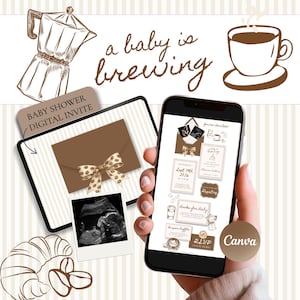 Könnte beinhalten: Eine digitale Babyparty-Einladungsvorlage mit Kaffeemotiv in Braun- und Weißtönen. Das Design enthält Illustrationen einer Mokkakanne, einer Kaffeetasse und eines Croissants sowie den Text "a baby is brewing" und "BABY SHOWER DIGITAL INVITE".