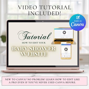 Puede incluir: Un port&aacute;til de color oro rosa muestra un tutorial de sitio web de baby shower. La pantalla muestra un tutorial sobre c&oacute;mo editar un sitio web de baby shower. Tambi&eacute;n se muestra un port&aacute;til y un tel&eacute;fono dorados m&aacute;s peque&ntilde;os. El texto dice "&iexcl;Tutorial en v&iacute;deo incluido!" y "Editar en Canva."