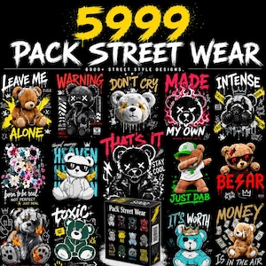 Puede incluir: Imagen promocional de "Pack Street Wear" con varios diseños de osos de peluche con gráficos y texto estilo graffiti. Los osos tienen diferentes estilos, incluyendo gafas de sol, coronas y ropa urbana. La imagen incluye el texto "5999 PACK STREET WEAR".