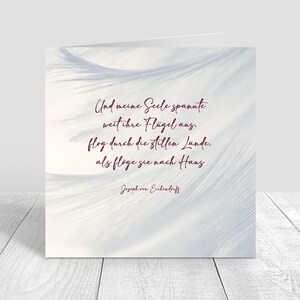 Stille Heimkehr, Joseph von Eichendorff, und meine Seele, Seelenflug, nach Hause geflogen, Trauerkarte mit Spruch, Beileidskarte mit Zitat