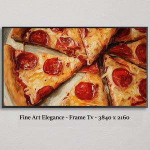 Pizza Slices, Oil Painting, Pepperoni, Still Life, Tv Frame Art, Television picture frame, Canvas, samsung frame tv,