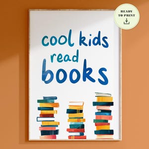 Cartaz de leitura de livros para crianças legais | Impressão de leitura inspiradora para biblioteca escolar ou sala de jogos infantil