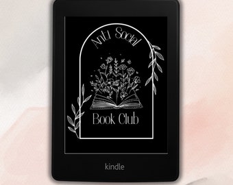 Kindle Lock Screen | Kindle Book Cover | Anti Social Book Club | Screensaver | Wallpaper | Digital Download