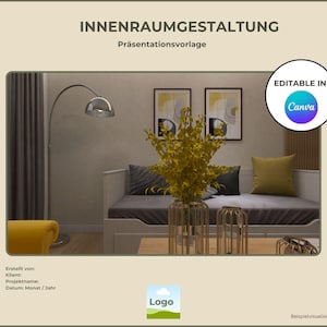Könnte beinhalten: Eine Präsentationsvorlage mit dem Text "INNENRAUMGESTALTUNG" und "Präsentationsvorlage". Das Bild zeigt ein modernes Interior Design mit Sofa, Dekoration und dem Canva-Logo.