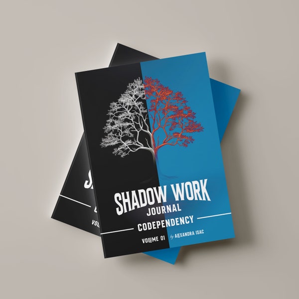 Codependency - Shadow Work Journal Vol. I