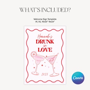 May include: A red and white welcome sign template with the text "Hannah's Drunk in Love 2025" and two pink cocktail glasses with a lime wedge and olives. The sign is designed for a wedding or party.