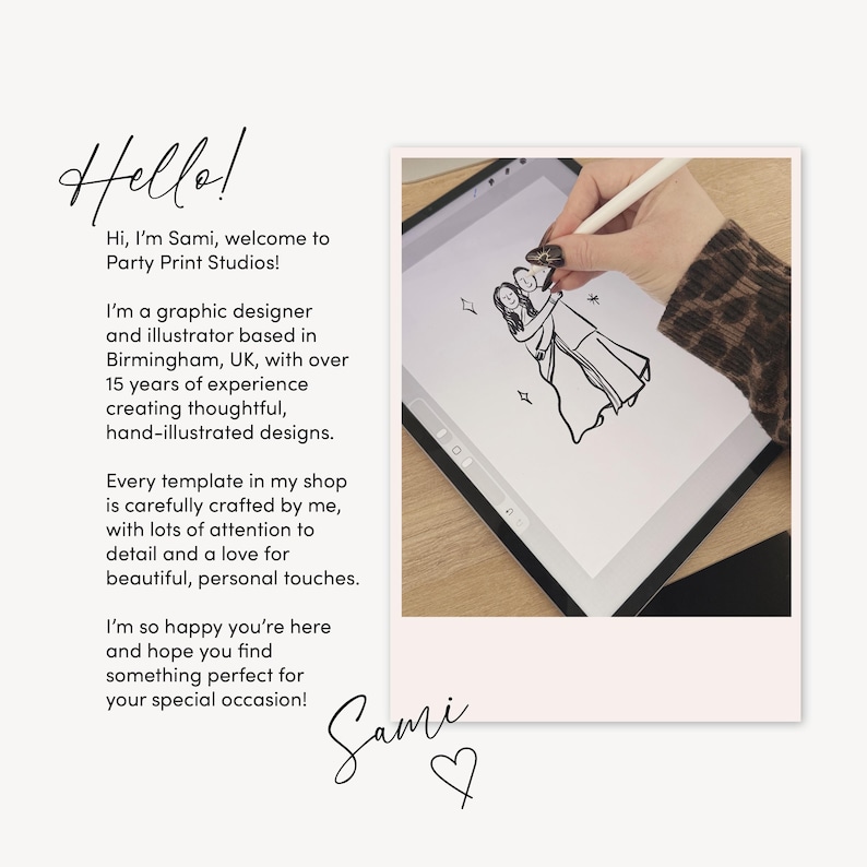 May include: A digital illustration of two figures embracing, created on a tablet with a stylus. The image is in black and white, with the word "Hello!" and text introducing the artist, Sami, and her graphic design studio, Party Print Studios.