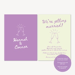 May include: Purple and yellow wedding invitation with a graphic of two champagne glasses clinking. The text reads "Hannah & Connor" and "We're getting married!" along with the date, time, and location of the wedding.