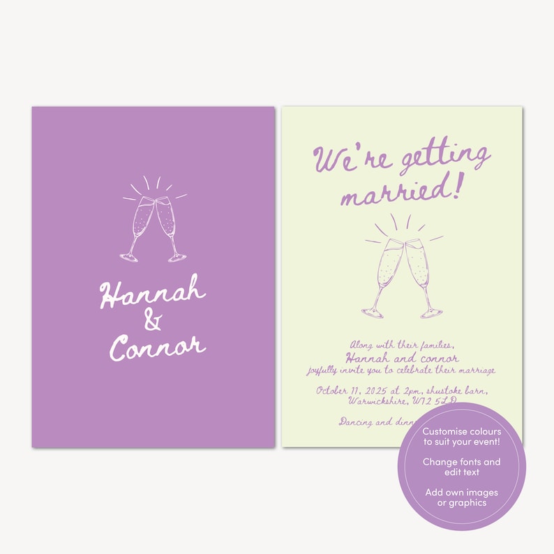 May include: Purple and yellow wedding invitation with a graphic of two champagne glasses clinking. The text reads "Hannah & Connor" and "We're getting married!" along with the date, time, and location of the wedding.