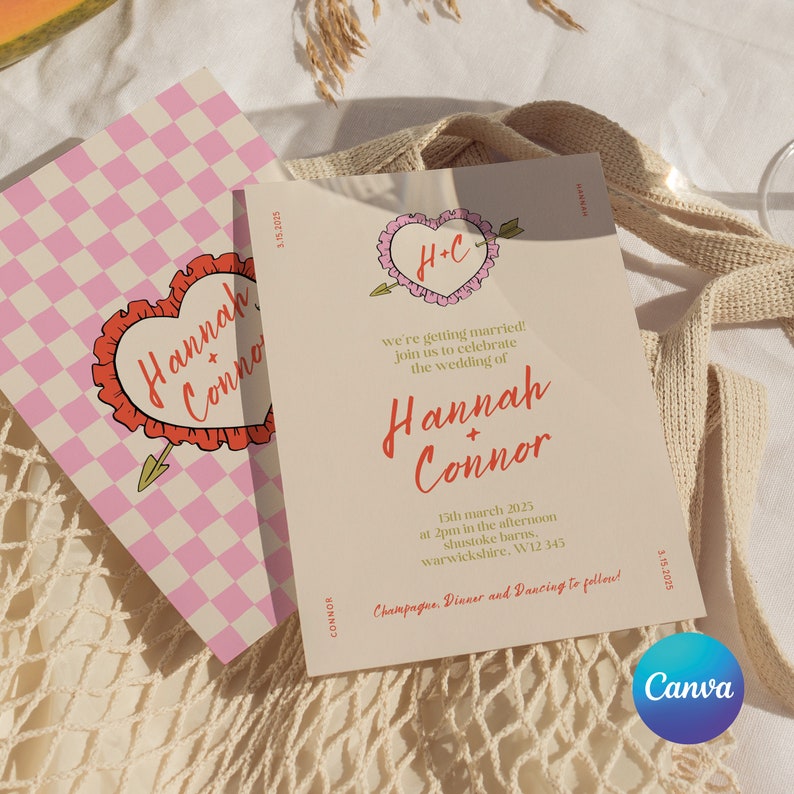 May include: A wedding invitation with a pink and white checkered background. The invitation features a heart with the initials "H+C" and an arrow. The text reads "Hannah + Connor" and includes the date, time, and location of the wedding. The invitation also states "Champagne, Dinner and Dancing to follow!"