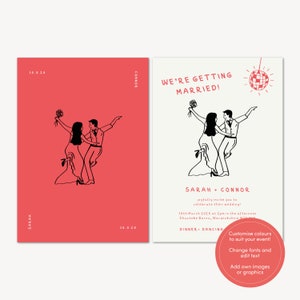 May include: A wedding invitation with a black and white illustration of a couple dancing. The text reads "We're getting married!" and "Sarah + Connor joyfully invite you to celebrate their wedding!" The invitation also includes the date, time, and location of the wedding. The background is white with a red disco ball icon.
