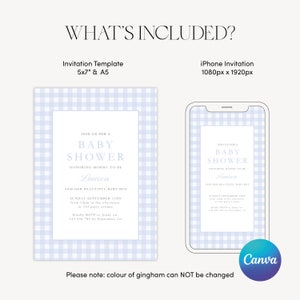 May include: A blue and white gingham baby shower invitation template with the text "Join us for a Baby Shower" and "Honoring Mommy-to-be Lauren". The invitation also includes the date, time, and location of the shower. The template is available in 5x7" and A5 sizes. An iPhone invitation is also included.
