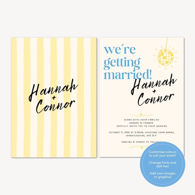 Op de afbeelding: Huwelijksuitnodiging met gele en witte strepen aan de linkerkant en een witte achtergrond met blauwe tekst aan de rechterkant. De tekst luidt "we're getting married!" met een discobal-afbeelding. De namen "Hannah + Connor" zijn in cursief geschreven aan beide kanten van de uitnodiging.