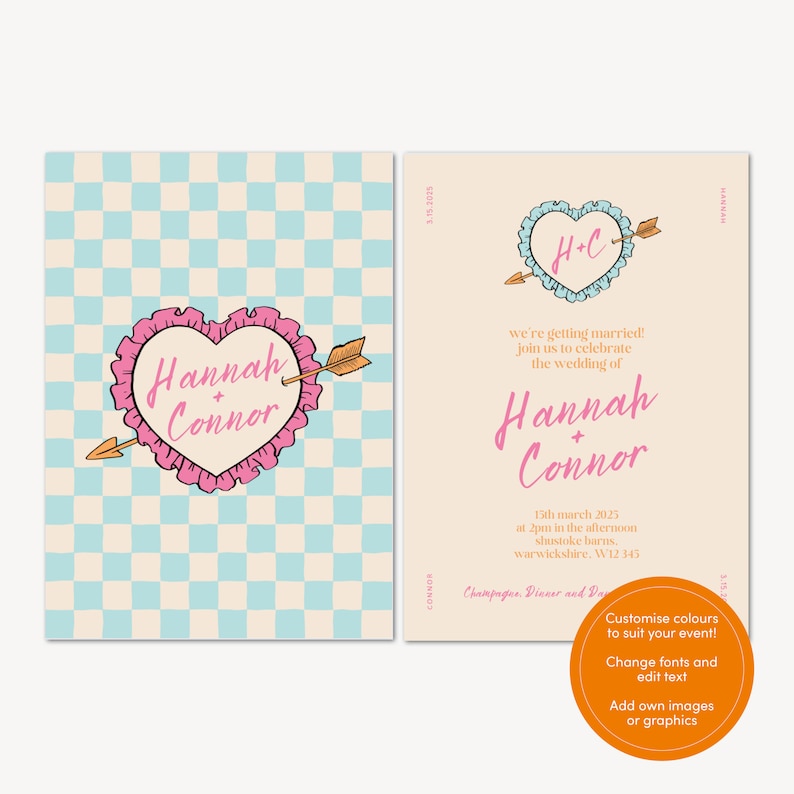 May include: A wedding invitation with a pink and blue heart design. The invitation features the text "Hannah + Connor" and the date "15th March 2025".