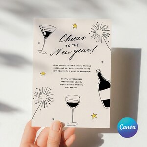 May include: A New Year's Eve party invitation with a black and white illustration of a wine glass, a martini glass, and a bottle of wine. The text reads "Cheers to the New Year!" and includes the date, time, and location of the party.