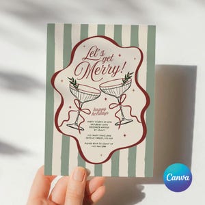 May include: A festive holiday invitation with a green and white striped background. The invitation features the text "Let's get Merry!" and "happy holidays" with illustrations of champagne glasses. Party details are included.