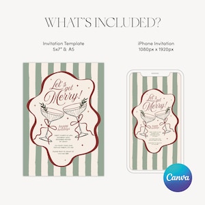 May include: An invitation template and iPhone invitation are displayed. The invitation features a festive design with champagne glasses and the text "Let's get Merry!" on a striped background. The iPhone invitation is 1080px x 1920px.