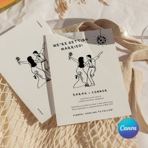 May include: A wedding invitation with a black and white illustration of a couple dancing. The text reads "We're getting married!" and includes the couple's names, the date and time of the wedding, and the location. The invitation also includes the text "Dinner + Dancing to follow!"
