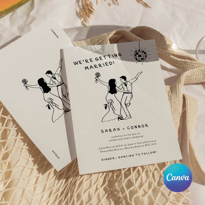 May include: A wedding invitation with a black and white illustration of a couple dancing. The text reads "We're getting married!" and includes the couple's names, the date and time of the wedding, and the location. The invitation also includes the text "Dinner + Dancing to follow!"