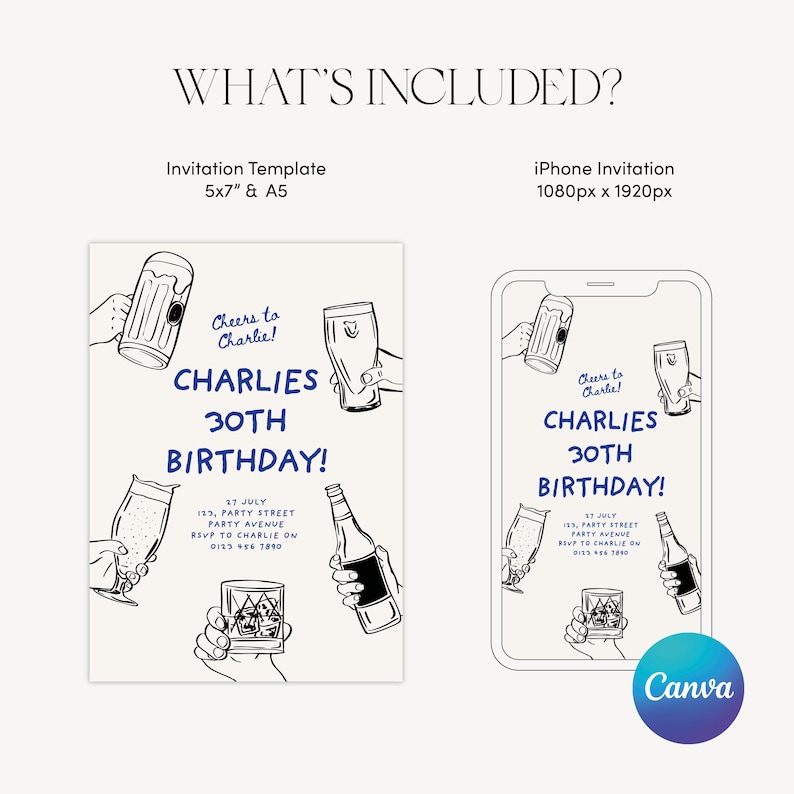 May include: A black and white illustration of a birthday invitation with a beer and glass theme. The text reads "Cheers to Charlie! Charlie's 30th Birthday!" with details for the party. The invitation is designed for a 5x7 inch or A5 size print and a 1080px x 1920px iPhone screen.