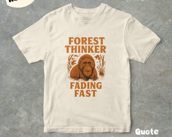 Forest Thinker Fading Fast Orangutan T-Shirt, Funny Retro 90s Graphic Tee, Unisex Shirt, Gift For Her And Him, Cute And Unique Tee