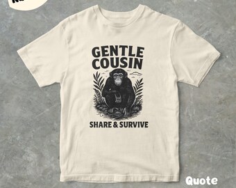 Gentle Cousin Share And Survive Bonobo T-Shirt, Funny Retro 90s Graphic Tee, Unisex Shirt, Gift For Her And Him, Cute And Unique Tee