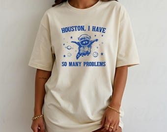 Houston I Have So Many Problems Vintage Raccoon T Shirt, Funny Graphic T Shirt, Retro 90s Unisex Adult T Shirt, Gift For Her & Him, Cute Tee